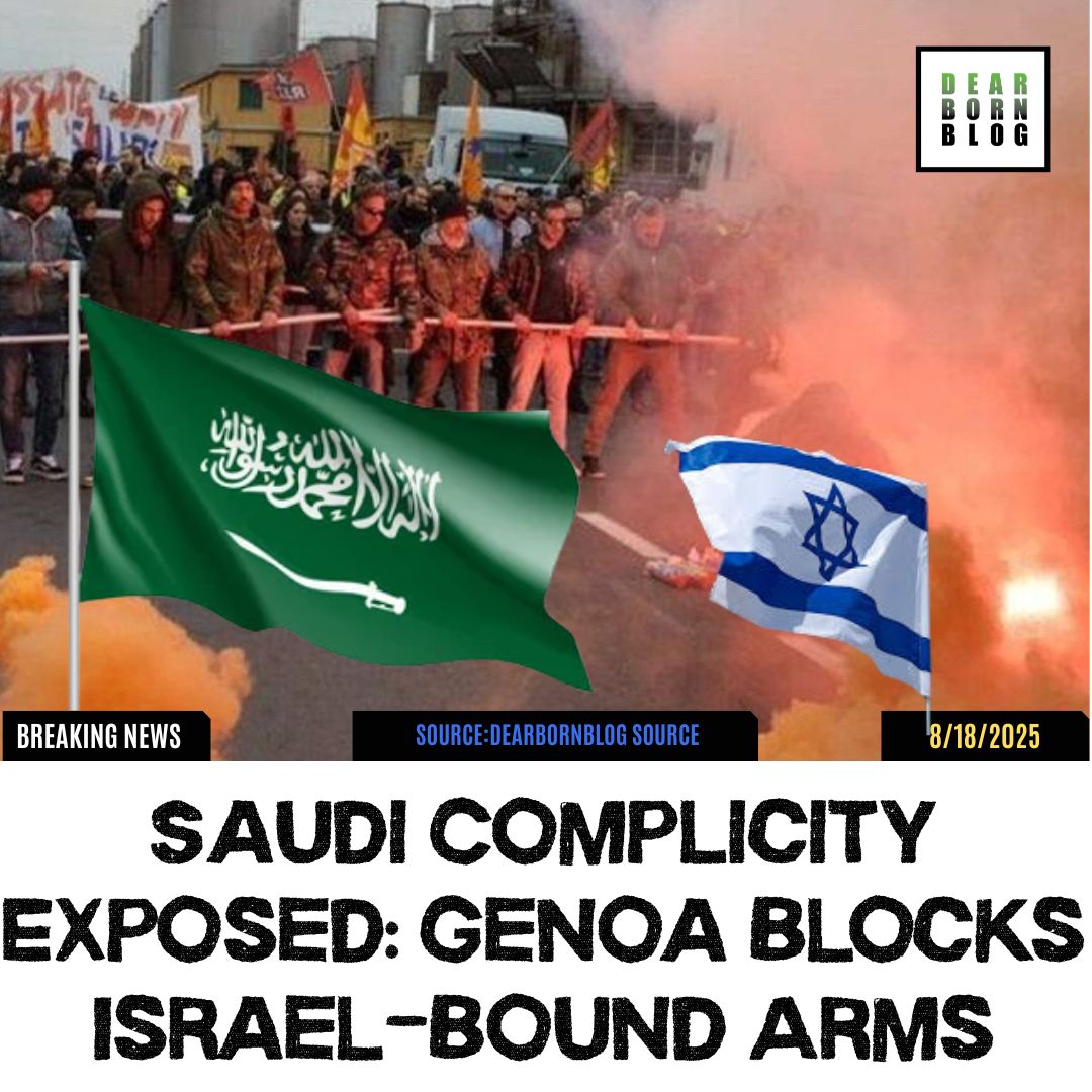 GREATER SAUDI COMPLICITY: GENOA DOCKERS BLOCK A SAUDI WEAPONS SHIP AS ...