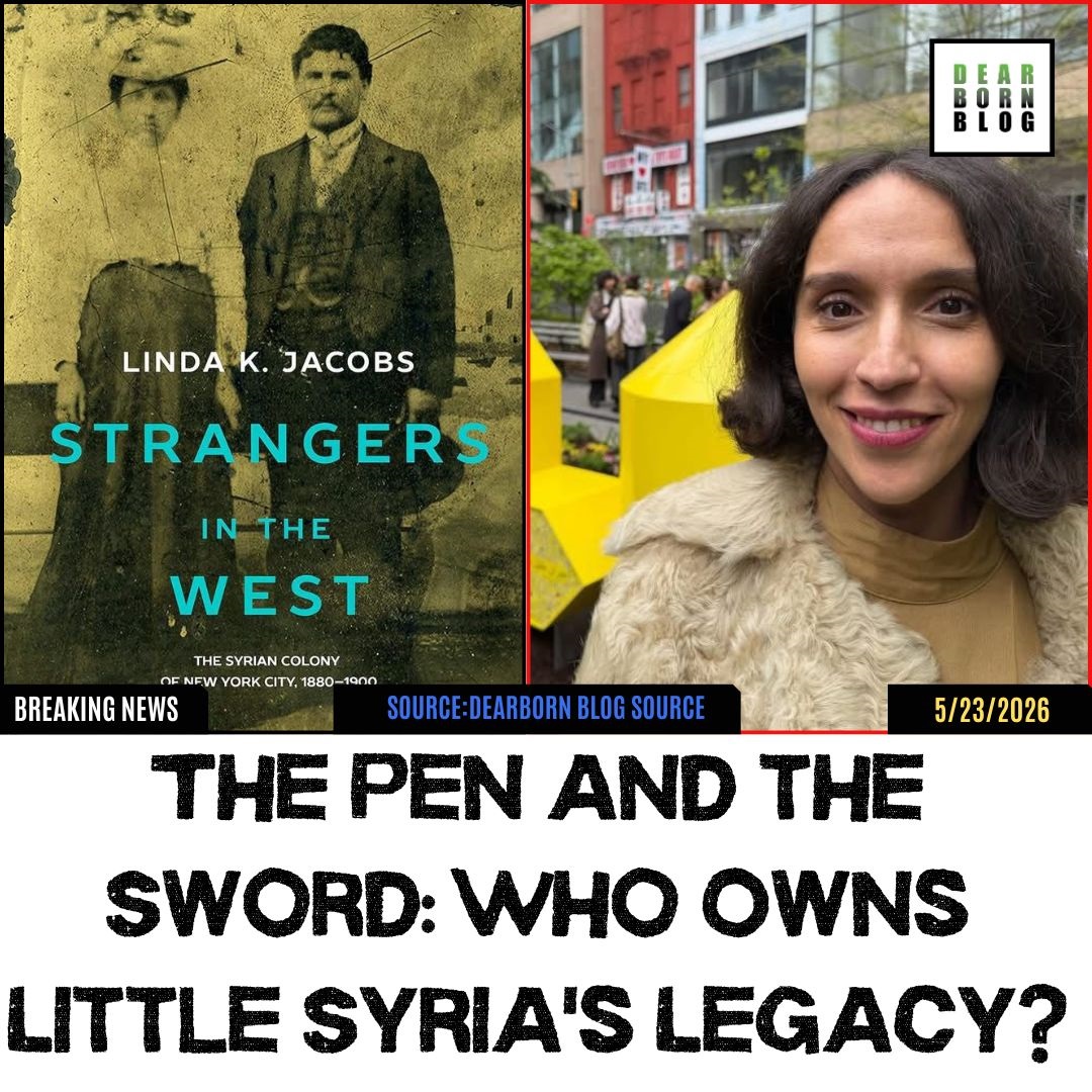 The Pen and the Sword: Who Owns Little Syria’s Legacy?